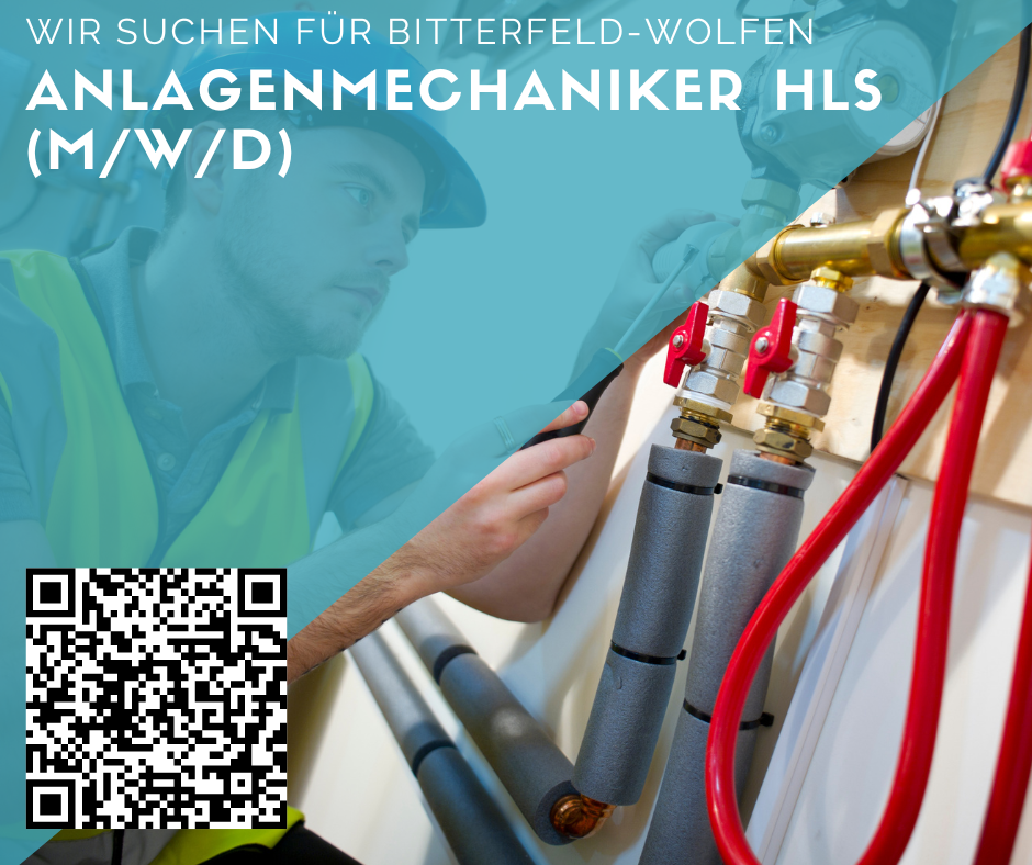  Anlagenmechaniker HLS (m/w/d) - Bitterfeld-Wolfen - ab 16 € + Sonderleistungen