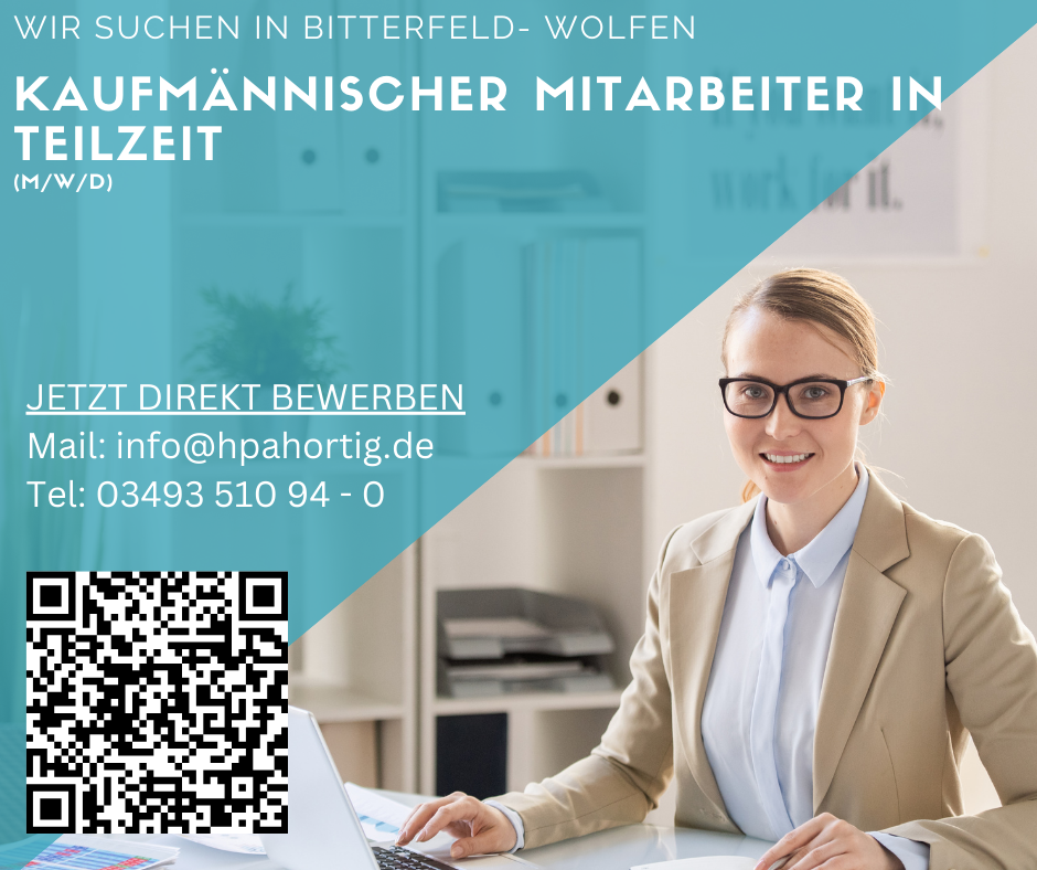 Kaufmännische Mitarbeiter (m/w/d) in Bitterfeld- Wolfen gesucht -Teilzeit- 