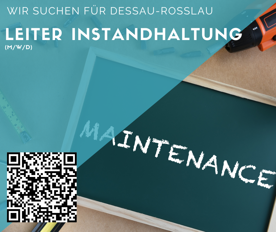 Leiter Instandhaltung (m/w/d) für Dessau gesucht - Tagschicht