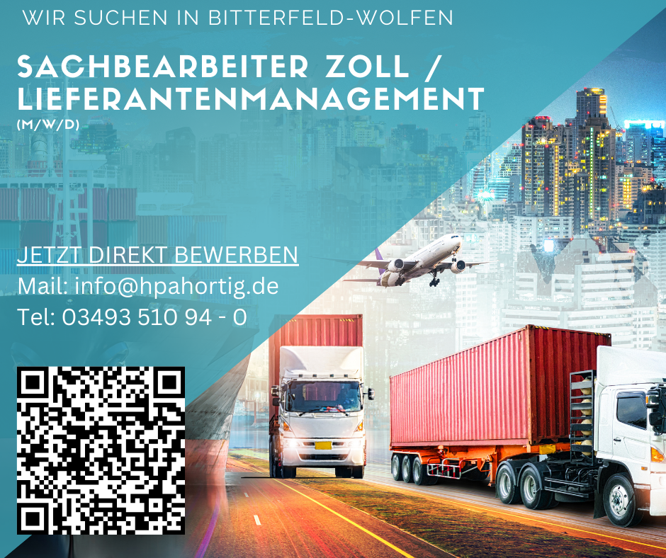 Sachbearbeiter Zoll / Lieferantenmanagement (m/w/d) - Dessau-Roßlau - ab 2.800 €