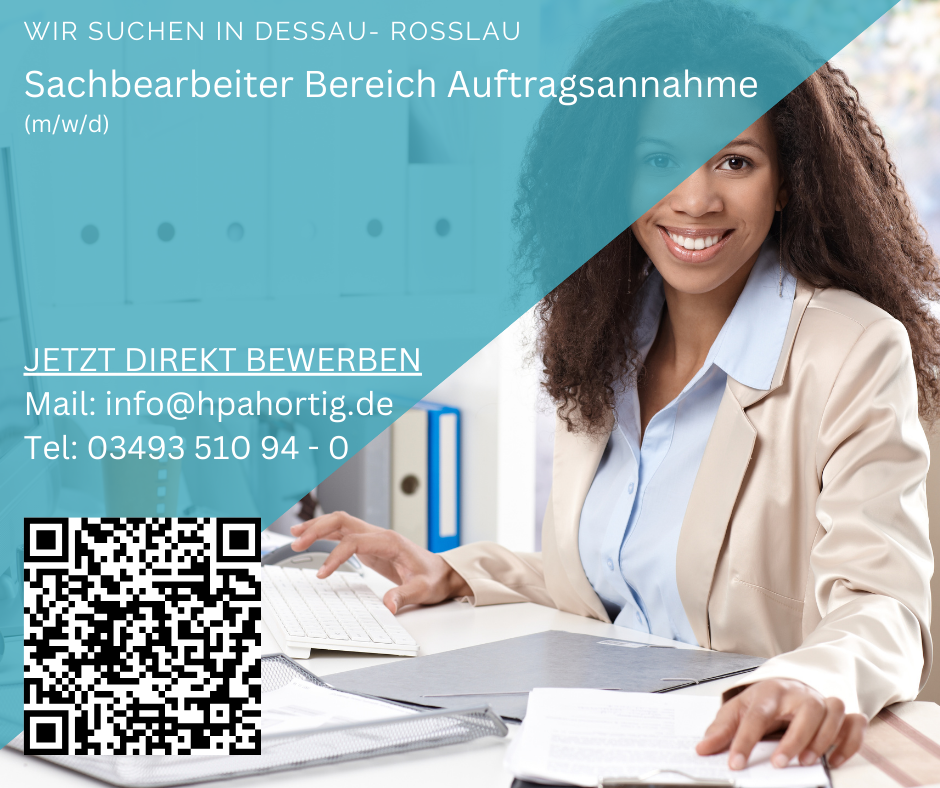 Sachbearbeiter (m/w/d) für den Bereich Auftragsannahme in Dessau-Roßlau gesucht  
