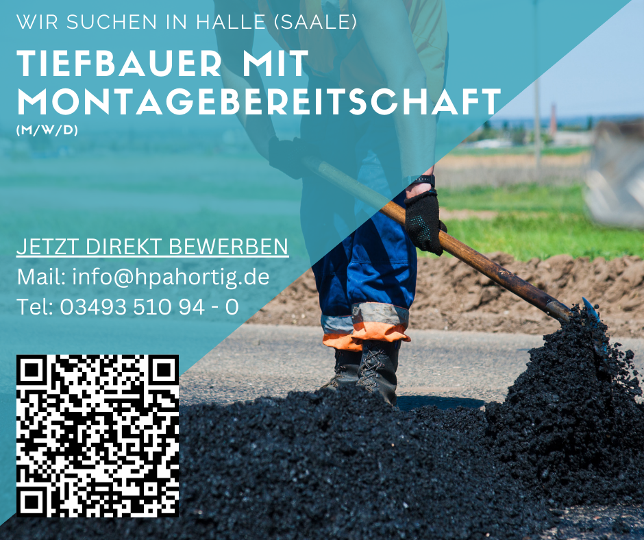 Tiefbauer (m/w/d) mit Montagebereitschaft für Halle (Saale gesucht) 