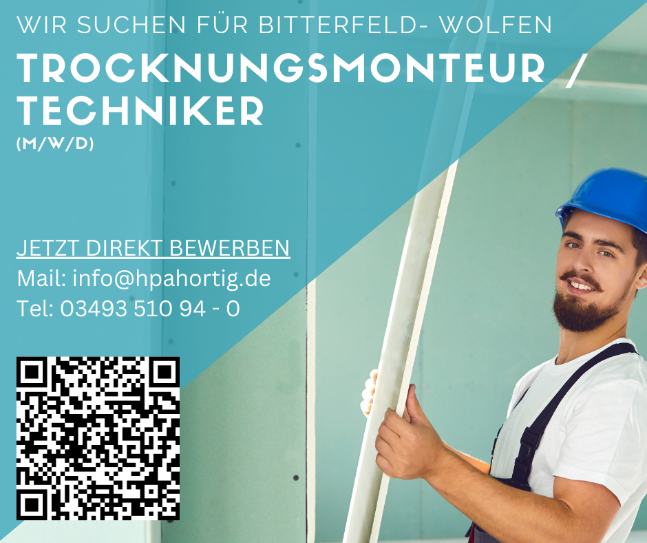 Trocknungsmonteur / Techniker (m/w/d) für Bitterfeld-Wolfen gesucht 
