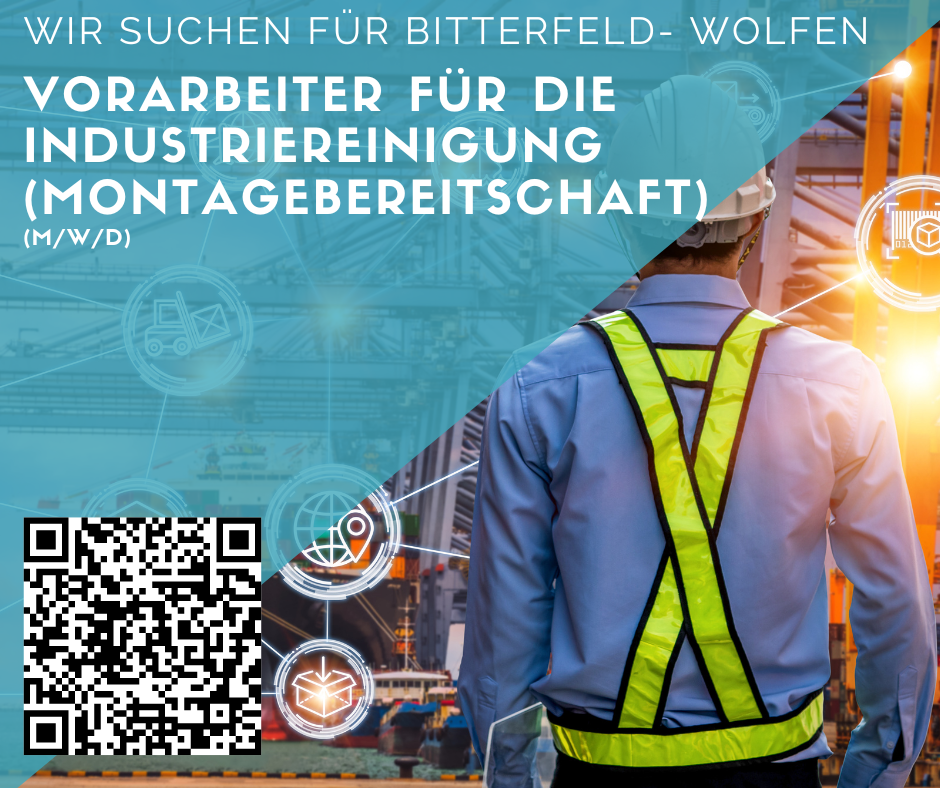 Vorarbeiter für die Industriereinigung (m/w/d) in Bitterfeld- Wolfen + Montage gesucht 