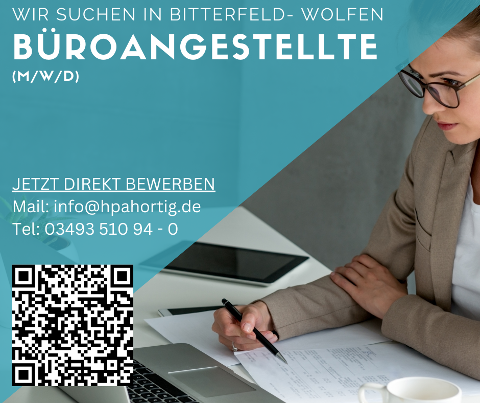 Bürokaufleute (m/w/d) für Bitterfeld- Wolfen gesucht- Vollzeit/ Teilzeit- 