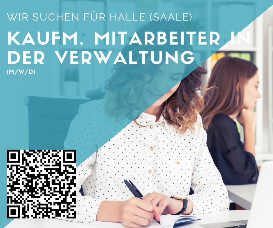 kaufm. Mitarbeiter (m/w/d) in der Verwaltung - Halle - ab 2.500 €