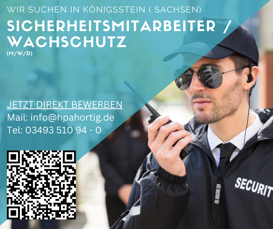 Sicherheitsmitarbeiter / Wachschutz (m/w/d) für Königsstein in Sachsen gesucht 